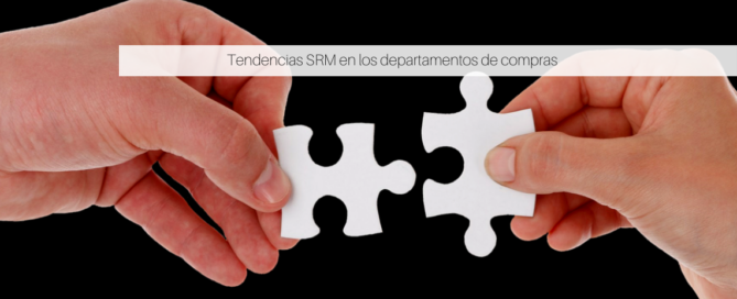 Tendencias SRM en los departamentos de compras