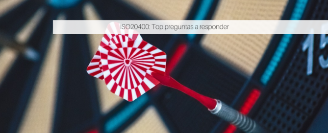 ISO20400: Top preguntas a responder