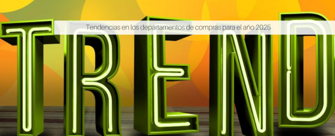Tendencias en los departamentos de compras para el año 2025