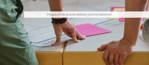 Integración de la sostenibilidad: recomendaciones