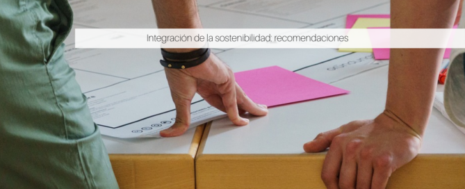 Integración de la sostenibilidad: recomendaciones