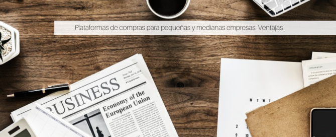 Plataformas de compras para pequeñas y medianas empresas: Ventajas