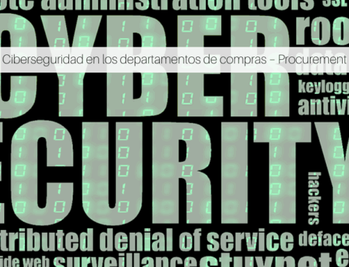 Ciberseguridad en los departamentos de compras – Procurement Topics