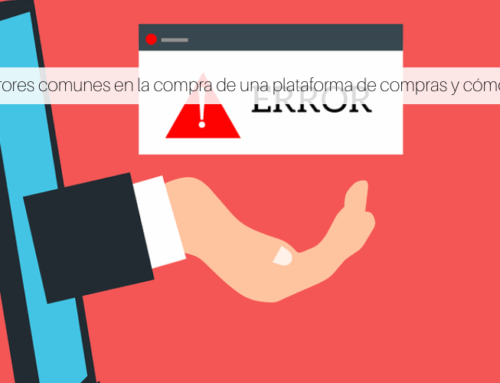 Errores comunes en la compra de una plataforma de compras y cómo evitarlos