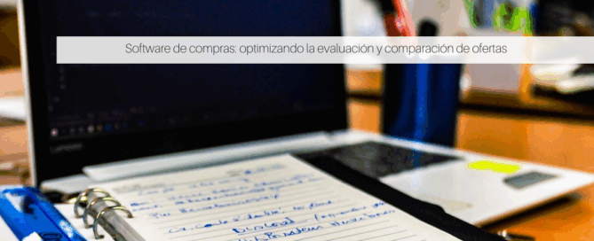 Software de compras: optimizando la evaluación y comparación de ofertas