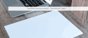 Compras basadas en datos – Procurement Topics