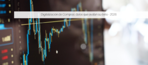 Digitalización de Compras: datos que avalan su éxito - 2026