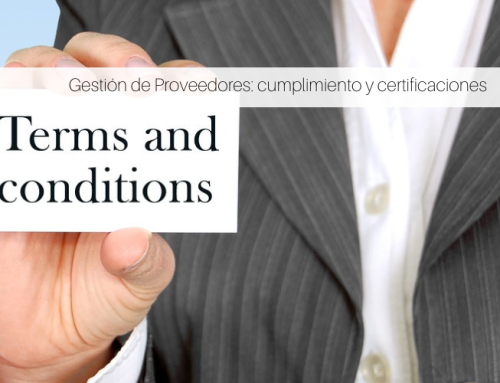 Gestión  de Proveedores: cumplimiento y certificaciones